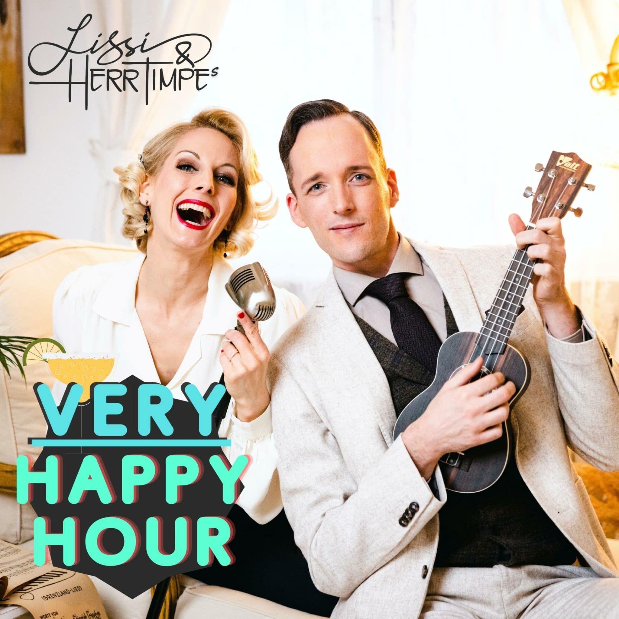 Lissi & Herr Timpes „Very Happy Hour“ Vol.I